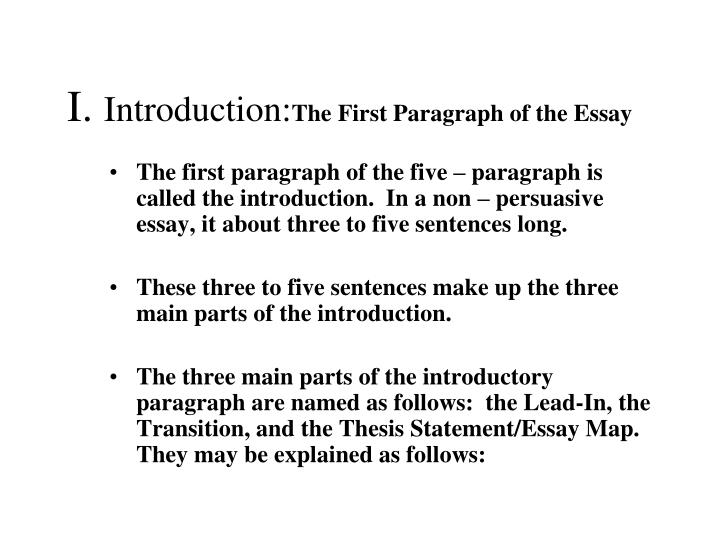 Spm English Essay I Introductionthe First Paragraph Of The Essay Persuasive Essay Papers also High School Persuasive Essay Topics Ppt The Traditional Five Paragraph Essay Powerpoint Presentation Professional Academic Writing Service