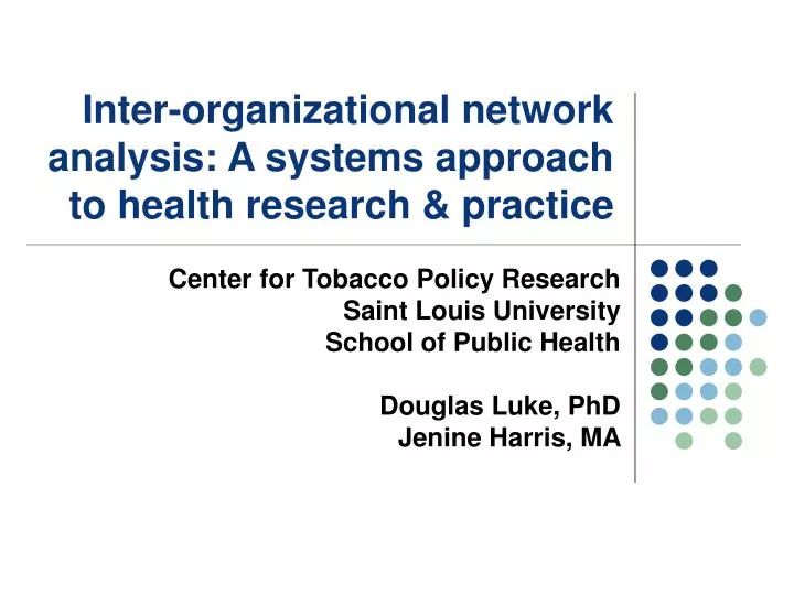 inter organizational network analysis a systems approach to health research practice n.