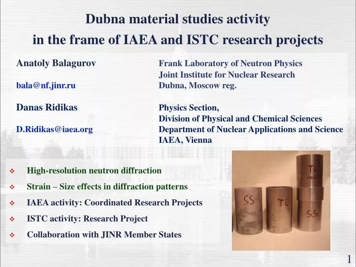 PPT Dubna Material Studies Activity In The Frame Of IAEA And ISTC 