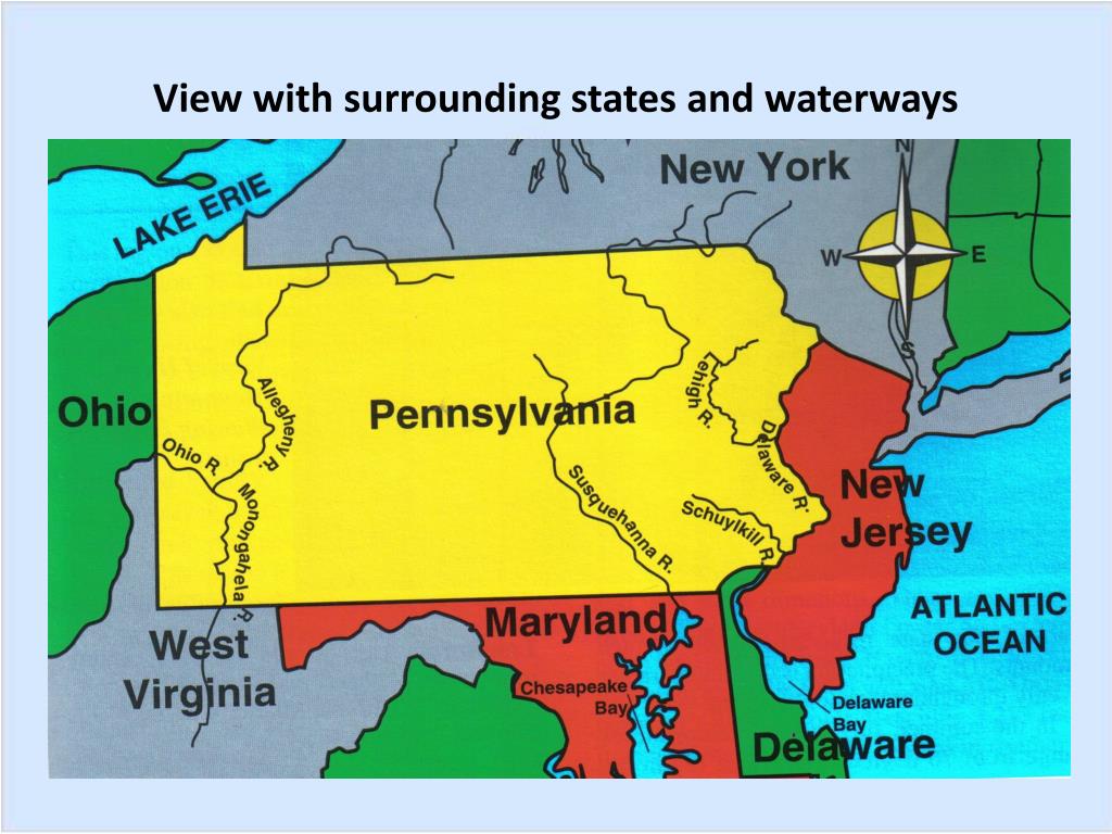 PPT Name, Location, Climate, Landforms, and Regions of Pennsylvania