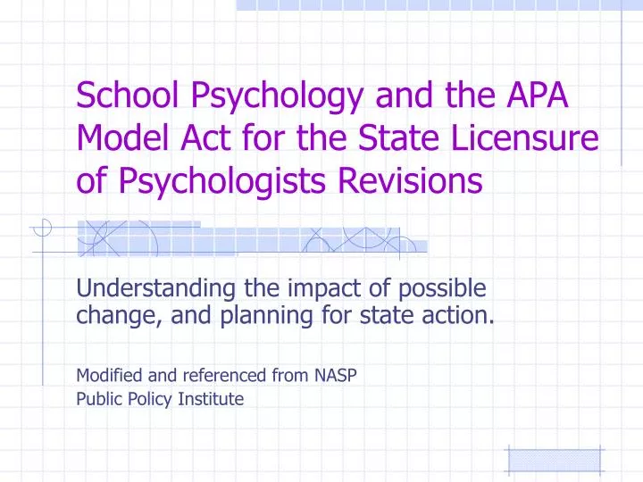 school psychology and the apa model act for the state licensure of psychologists revisions n.
