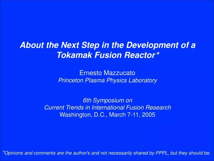 about the next step in the development of a tokamak fusion reactor n.