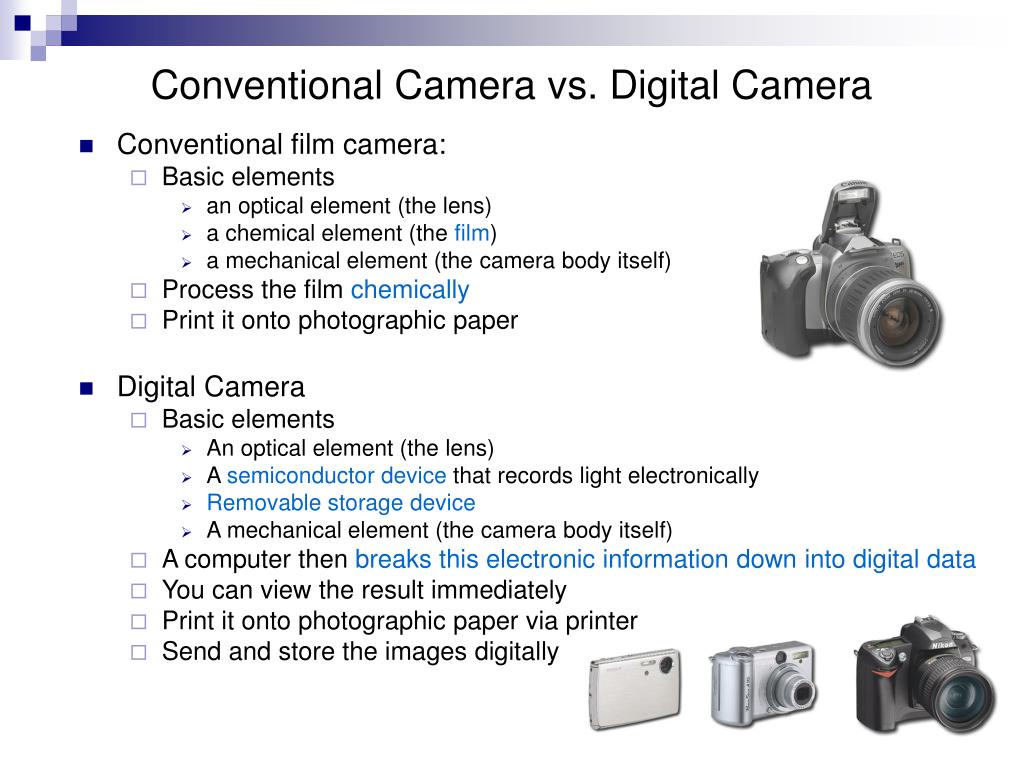 What is the difference between a photographic camera and a digital camera?