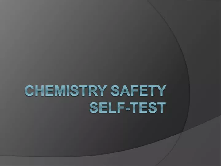 chemistry safety self test n.