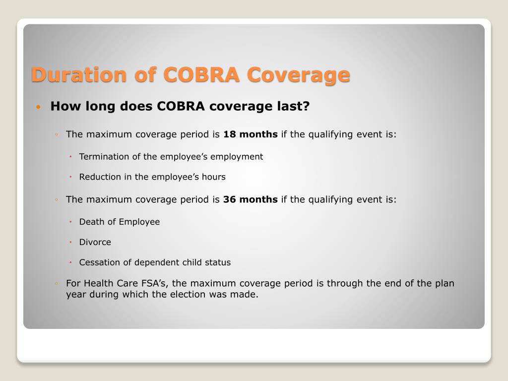 cobra coverage How long does cobra insurance last
