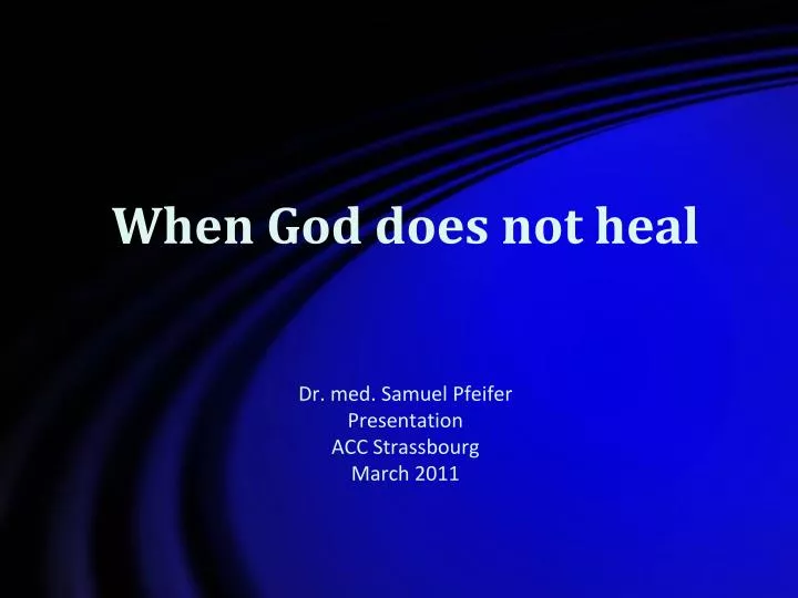 when god does not heal n.