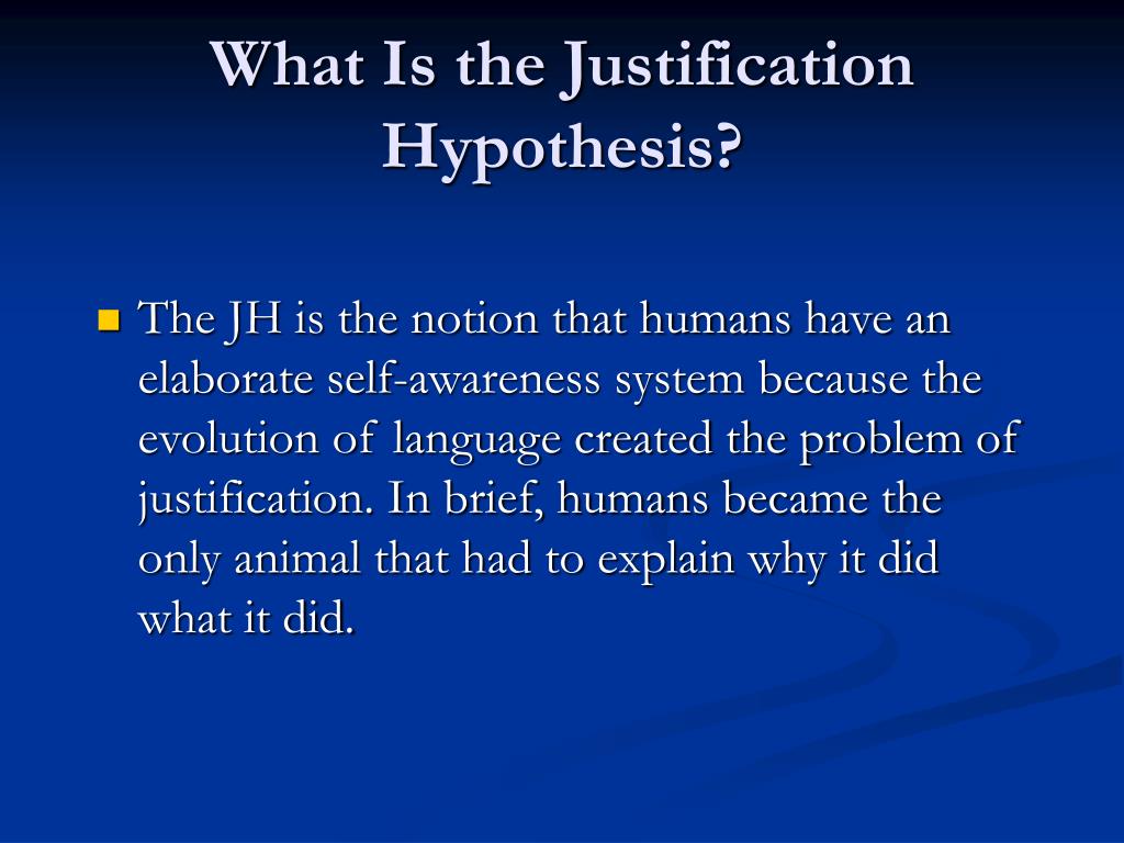 hypothesis justification