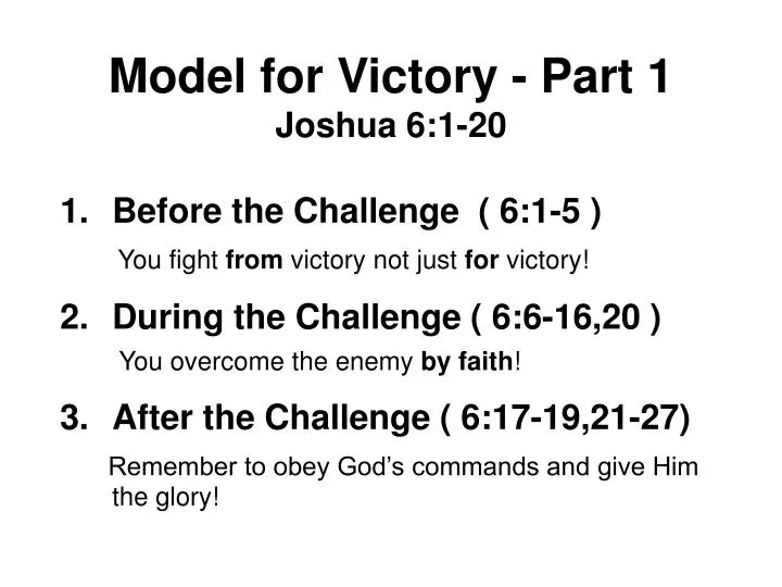 model for victory part 1 joshua 6 1 20 n.