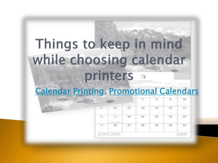 things to keep in mind while choosing calendar printers n.