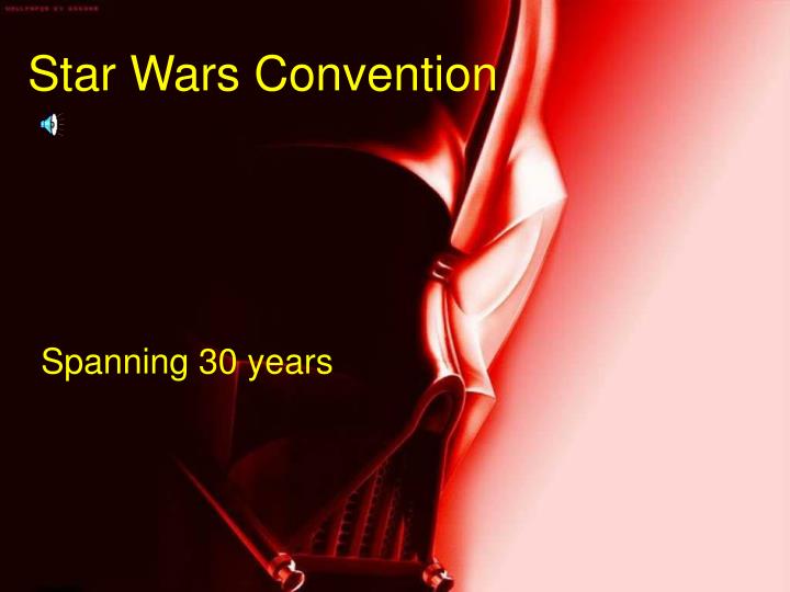 PPT Star Wars Convention PowerPoint Presentation, free download ID