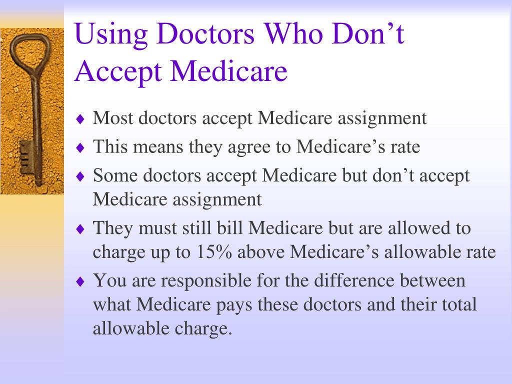 doctors who do not accept medicare assignment