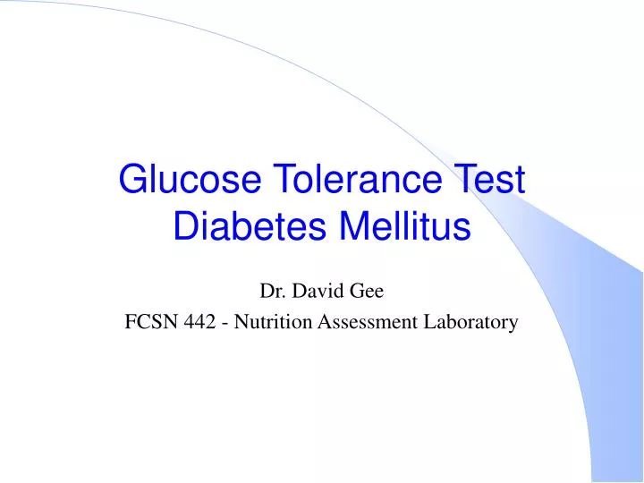 laboratory diagnosis of diabetes mellitus ppt