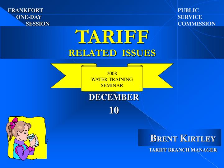 tariff related issues n.