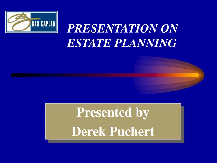 presentation on estate planning n.
