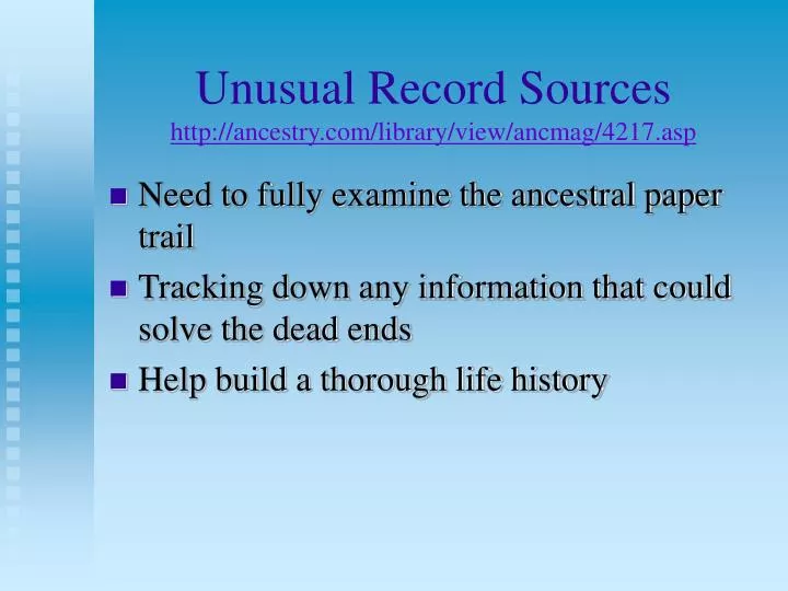 unusual record sources http ancestry com library view ancmag 4217 asp n.