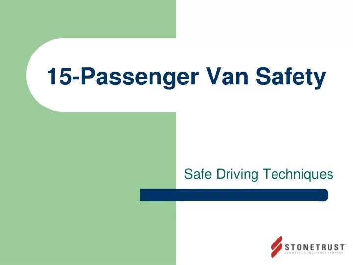 15 passenger van safety n.
