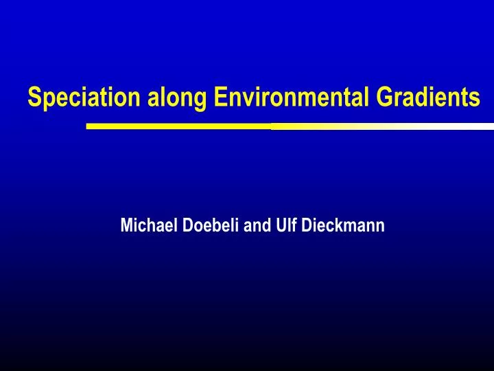 speciation along environmental gradients n.