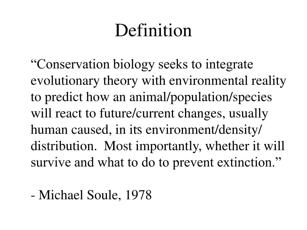 PPT - Outline: What is Conservation Biology? PowerPoint Presentation ...