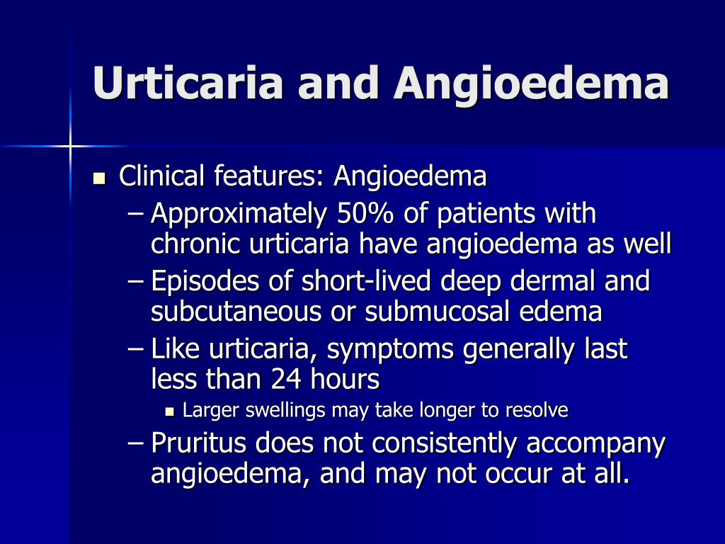 Ppt Urticaria And Angioedema 101 Powerpoint Presentation Free