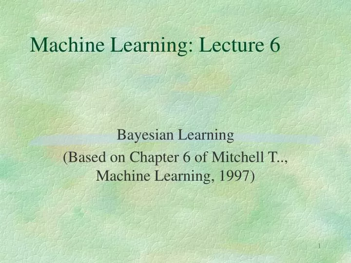 machine learning lecture 6 n.