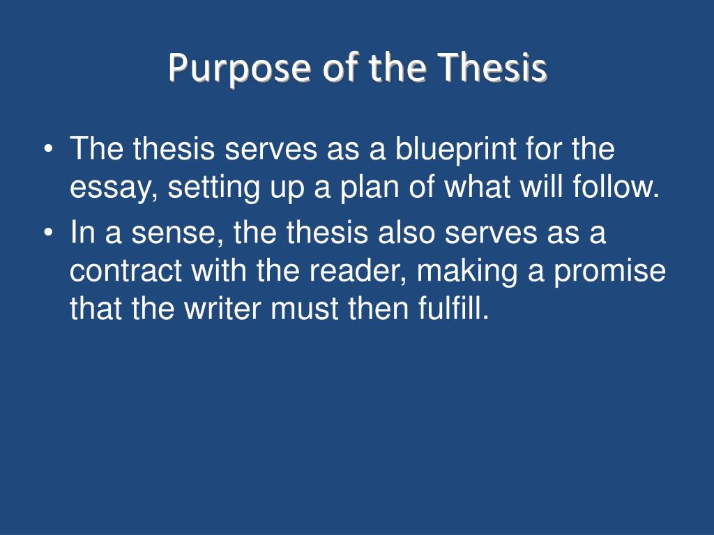 purpose of thesis in writing