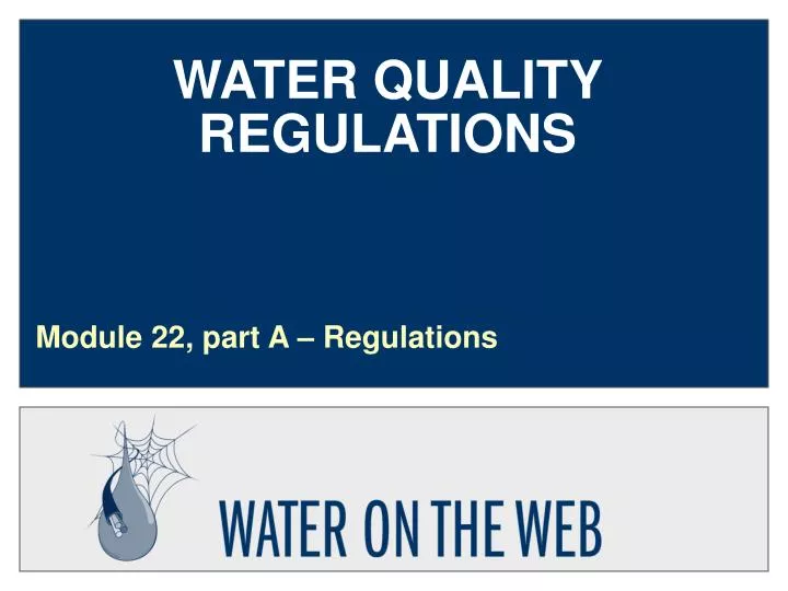 PPT WATER QUALITY REGULATIONS PowerPoint Presentation, free download