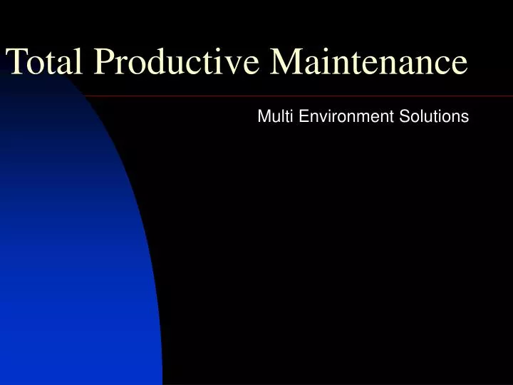 total productive maintenance n.