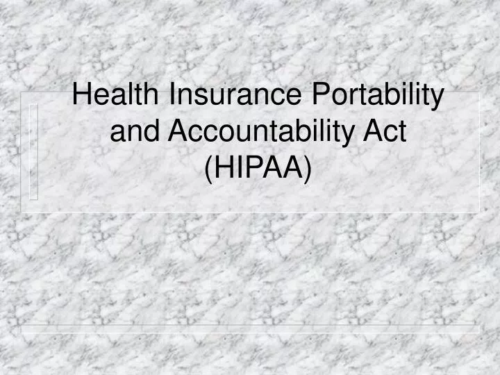 health insurance portability and accountability act hipaa n.