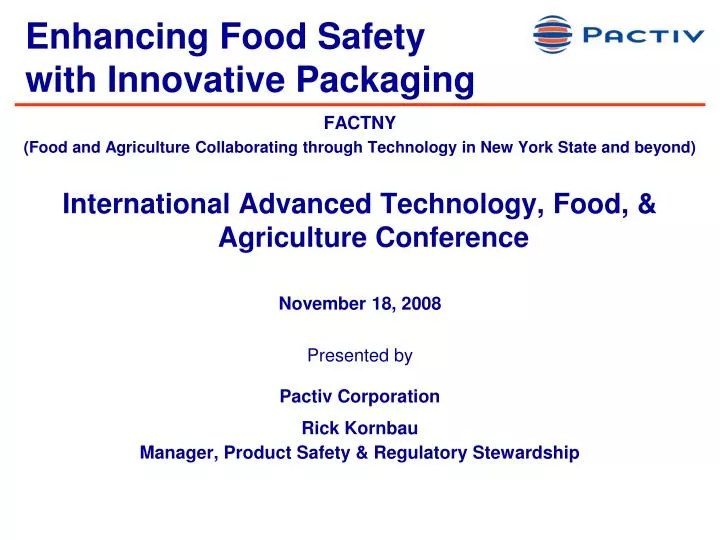 Enhancing Food Safety with Innovative Packaging