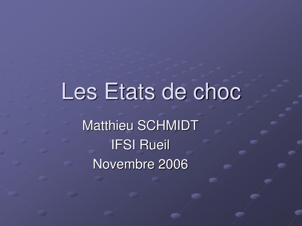 PPT - Les Etats de choc PowerPoint Presentation, free download - ID:792065