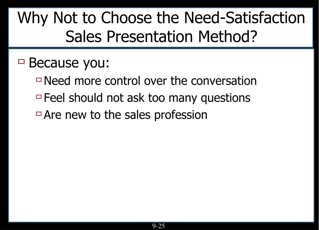 sales presentation need satisfaction