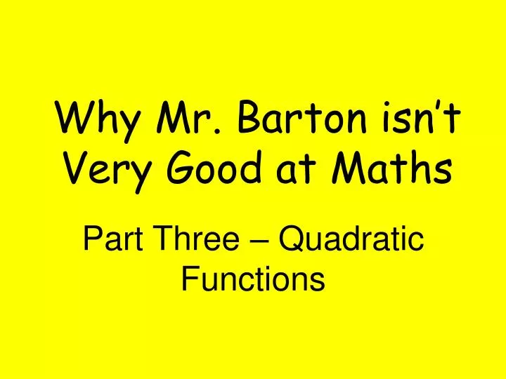 why mr barton isn t very good at maths n.