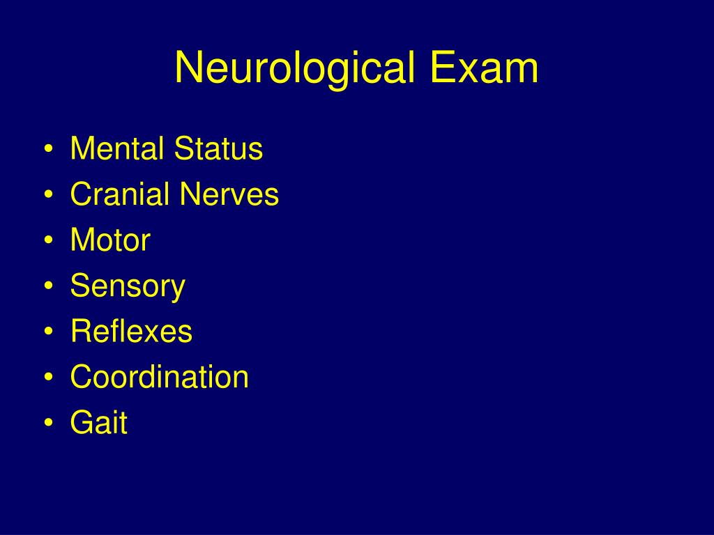 PPT Neurological Exam PowerPoint Presentation, free download ID793310