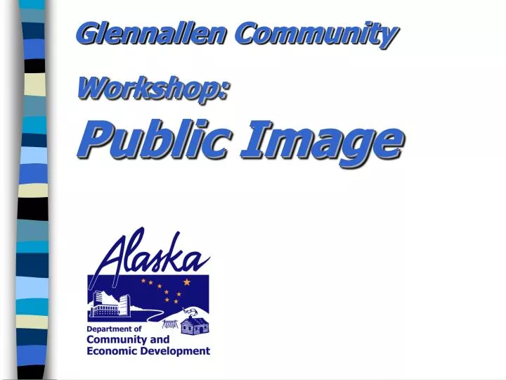 PPT Glennallen Community Public Image PowerPoint