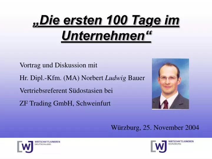 Ppt Die Ersten 100 e Im Unternehmen Powerpoint Presentation Id