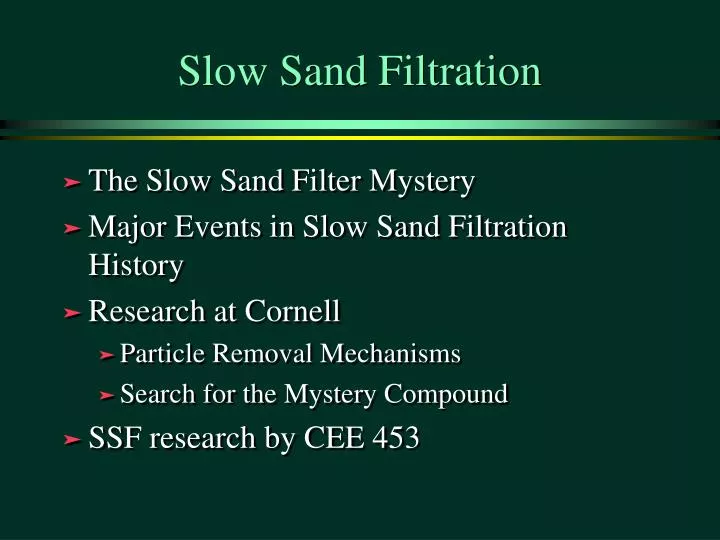 slow sand filtration process