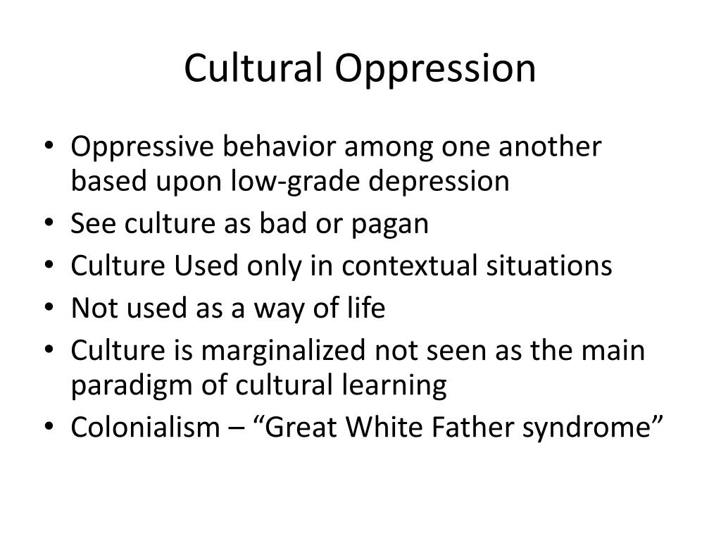 cultural oppression essay