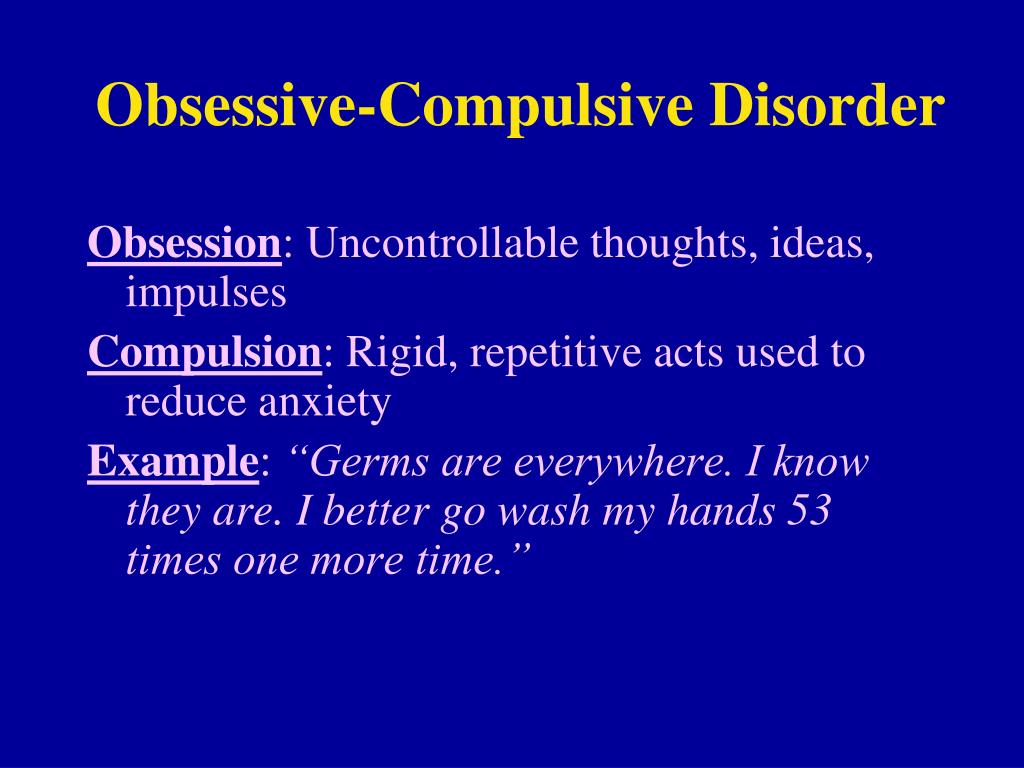 obsessive compulsive disorder.