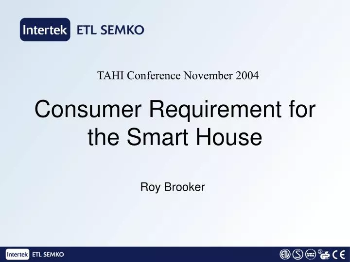 consumer requirement for the smart house n.
