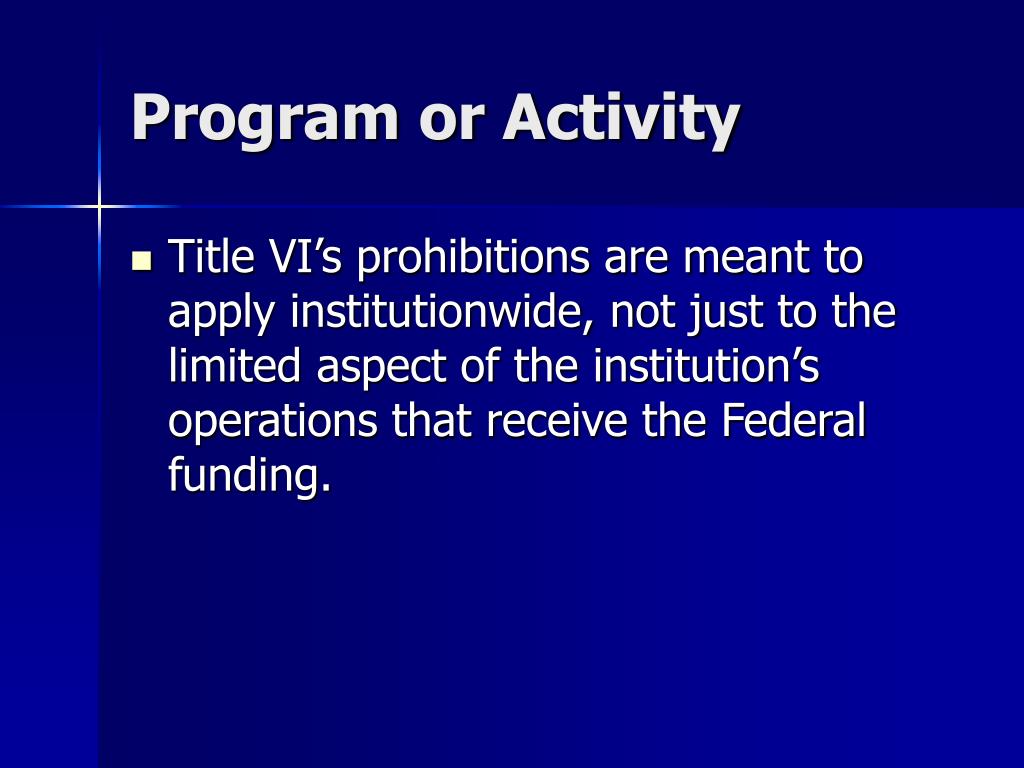 PPT - Title VI of the Civil Rights Act of 1964 Principles Policies ...