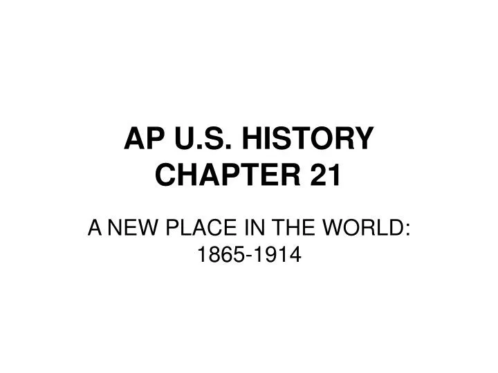 ap u s history chapter 21 n.