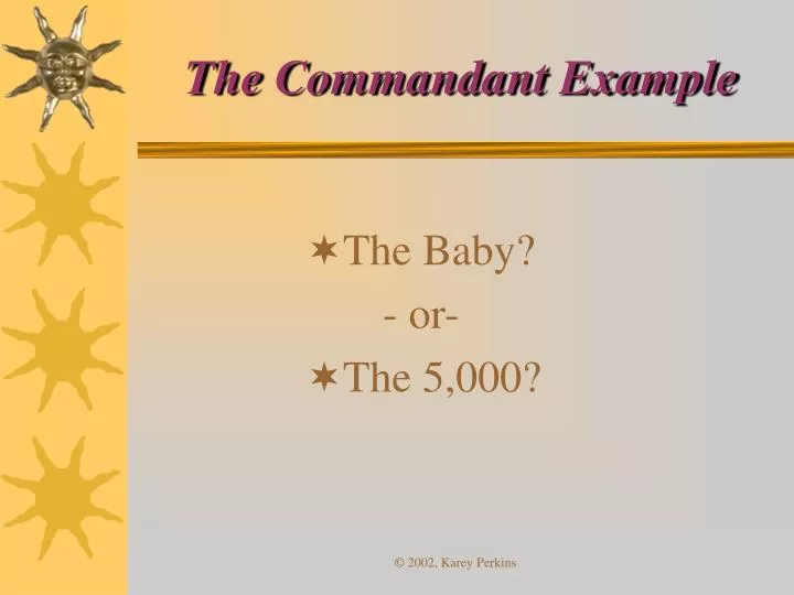 PPT - The Commandant Example PowerPoint Presentation, free download ...