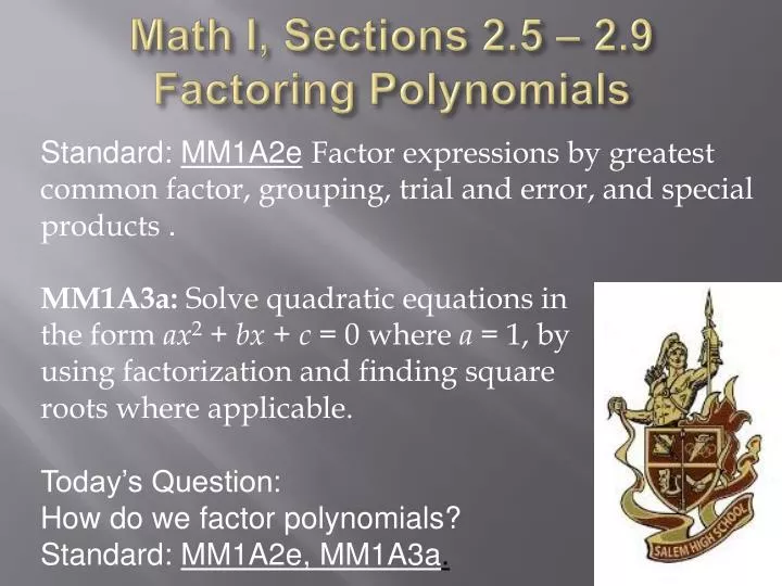 math i sections 2 5 2 9 factoring polynomials n.