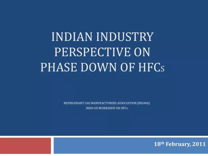 indian industry perspective on phase down of hfc s n.