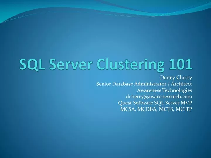 PPT - SQL Server Clustering 101 PowerPoint Presentation, free download ...