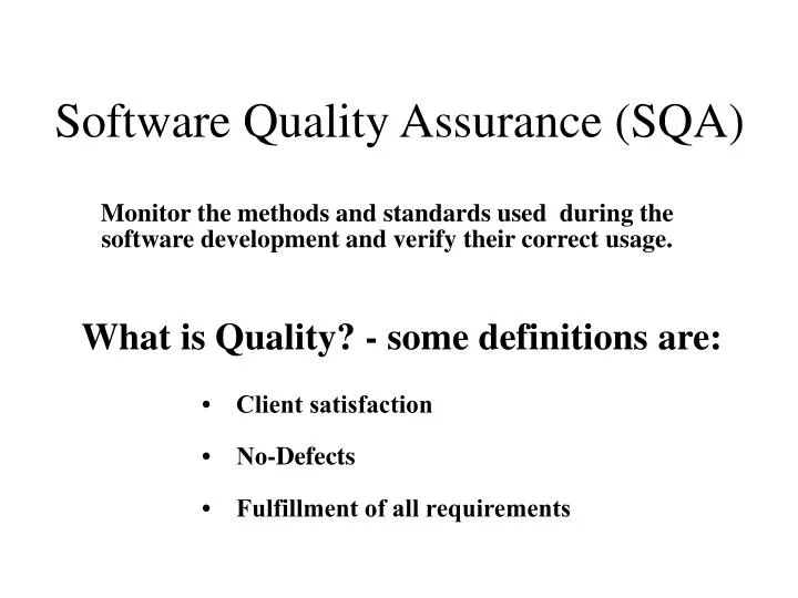 PPT - Software Quality Assurance (SQA) PowerPoint Presentation, Free ...