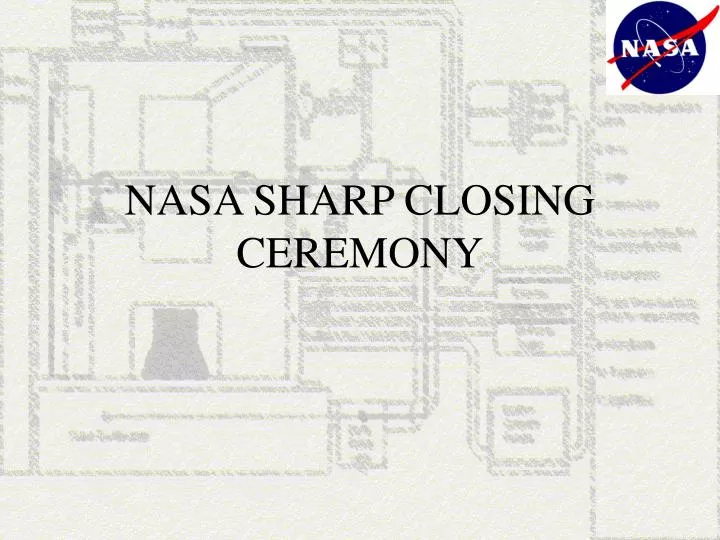 nasa sharp closing ceremony n.