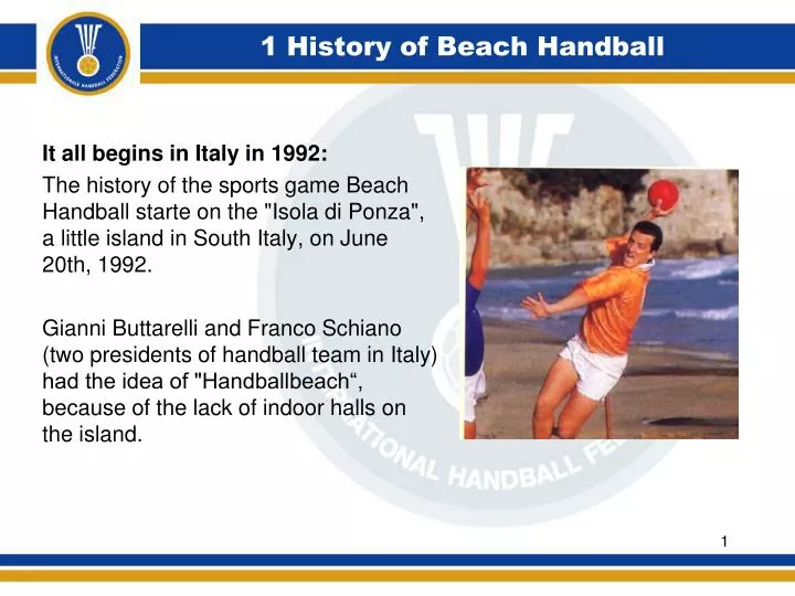 PPT - 1 History of Beach Handball PowerPoint Presentation, free download -  ID:814538
