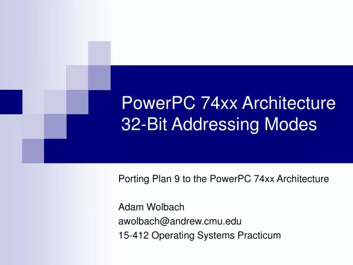 powerpc 74xx architecture 32 bit addressing modes n.