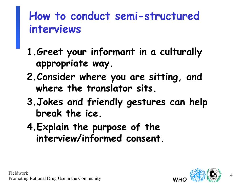 how to conduct a semi structured interview